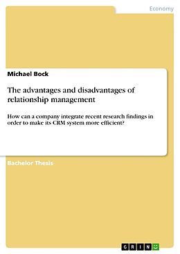 Couverture cartonnée The advantages and disadvantages of relationship management de Michael Bock