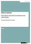 E-Book (epub) Description and critical evaluation of an urban policy von Nabila El-Gabalawi