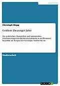E-Book (epub) Goldene Zwanziger Jahre von Christoph Blepp