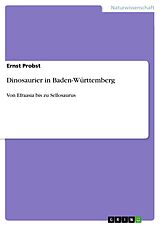 E-Book (pdf) Dinosaurier in Baden-Württemberg von Ernst Probst