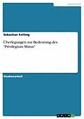 E-Book (epub) Überlegungen zur Bedeutung des "Privilegium Minus" von Sebastian Ketting