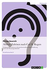 E-Book (pdf) Aktives Zuhören nach Carl R. Rogers von Philipp Nawroth