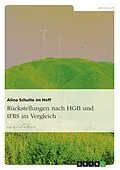 E-Book (epub) Rückstellungen nach HGB und IFRS im Vergleich von Alina Schulte im Hoff