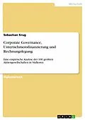 E-Book (epub) Corporate Governance, Unternehmensfinanzierung und Rechnungslegung von Sebastian Krug