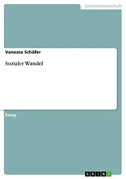 E-Book (epub) Sozialer Wandel von Vanessa Schäfer