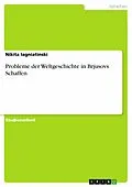 E-Book (epub) Probleme der Weltgeschichte in Brjusovs Schaffen von Nikita Iagniatinski