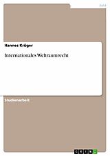 E-Book (pdf) Internationales Weltraumrecht von Hannes Krüger