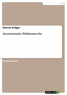 E-Book (pdf) Internationales Weltraumrecht von Hannes Krüger