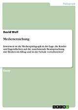 E-Book (epub) Medienerziehung von David Wolf