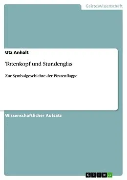 E-Book (pdf) Totenkopf und Stundenglas von Utz Anhalt