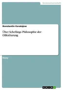E-Book (epub) Über Schellings Philosophie der Offenbarung von Konstantin Karatajew