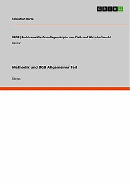 E-Book (epub) Methodik und BGB Allgemeiner Teil von Sebastian Barta