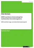 E-Book (epub) RFID und deren Anwendung bei technischen Investitionsgütern von Peter Hermann