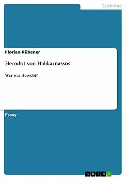E-Book (epub) Herodot von Halikarnassos von Florian Rübener