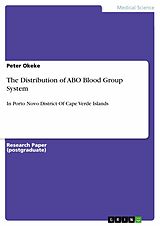 eBook (pdf) The Distribution of ABO Blood Group System de Peter Okeke