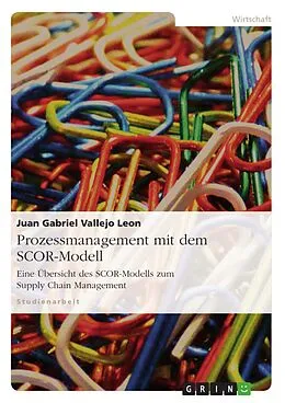 E-Book (pdf) SCOR-Modell von Juan Gabriel Vallejo Leon