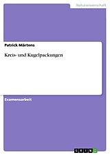 E-Book (pdf) Kreis- und Kugelpackungen von Patrick Märtens