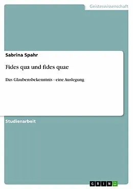 E-Book (epub) Fides qua und fides quae von Sabrina Spahr