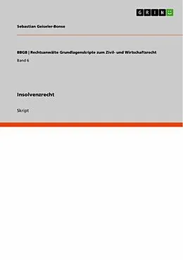 E-Book (epub) Insolvenzrecht von Sebastian Geiseler-Bonse