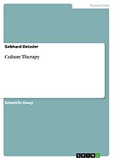 eBook (pdf) Culture Therapy de Gebhard Deissler