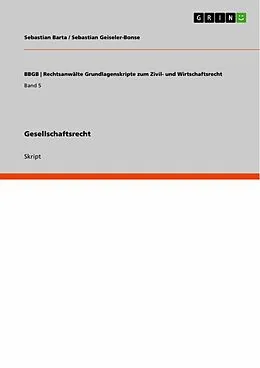 E-Book (epub) Gesellschaftsrecht von Sebastian Barta, Sebastian Geiseler-Bonse