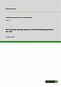 E-Book (pdf) Das iranische Atomprogramm und die Handlungsoptionen der USA von Erik Schneeweis