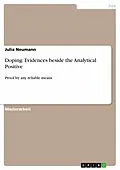 E-Book (epub) Doping: Evidences beside the Analytical Positive von Julia Neumann