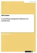 E-Book (pdf) Controlling strategischer Allianzen im FuE-Bereich von Ralf Lindner