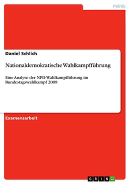 E-Book (pdf) Nationaldemokratische Wahlkampfführung von Daniel Schlich