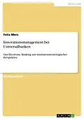 E-Book (pdf) Innovationsmanagement bei Universalbanken von Felix Merz