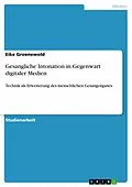 E-Book (pdf) Gesangliche Intonation in Gegenwart digitaler Medien von Eike Groenewold