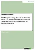 E-Book (epub) Der Diogenes Verlag, das dort erschienene Buch "Der Maulwurf Grabowski" von Louis Murschetz und dessen Verwendung im Deutschunterricht von Stephanie Gumpert