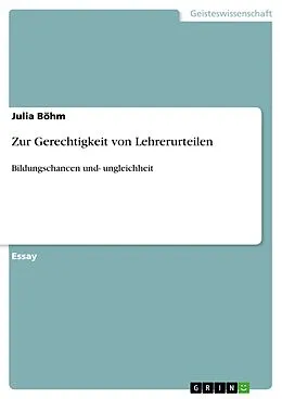 E-Book (epub) Zur Gerechtigkeit von Lehrerurteilen von Julia Böhm