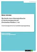 E-Book (epub) Wechseln eines Fahrradschlauchs (Unterweisungsentwurf Zweiradmechaniker / -in) von Meike Schröder
