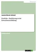 E-Book (epub) Portfolio - Einführung in die Erwachsenenbildung von Jasmin-Nicole Schmid