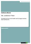 E-Book (pdf) Die "modernen" Väter von Katharina Werner