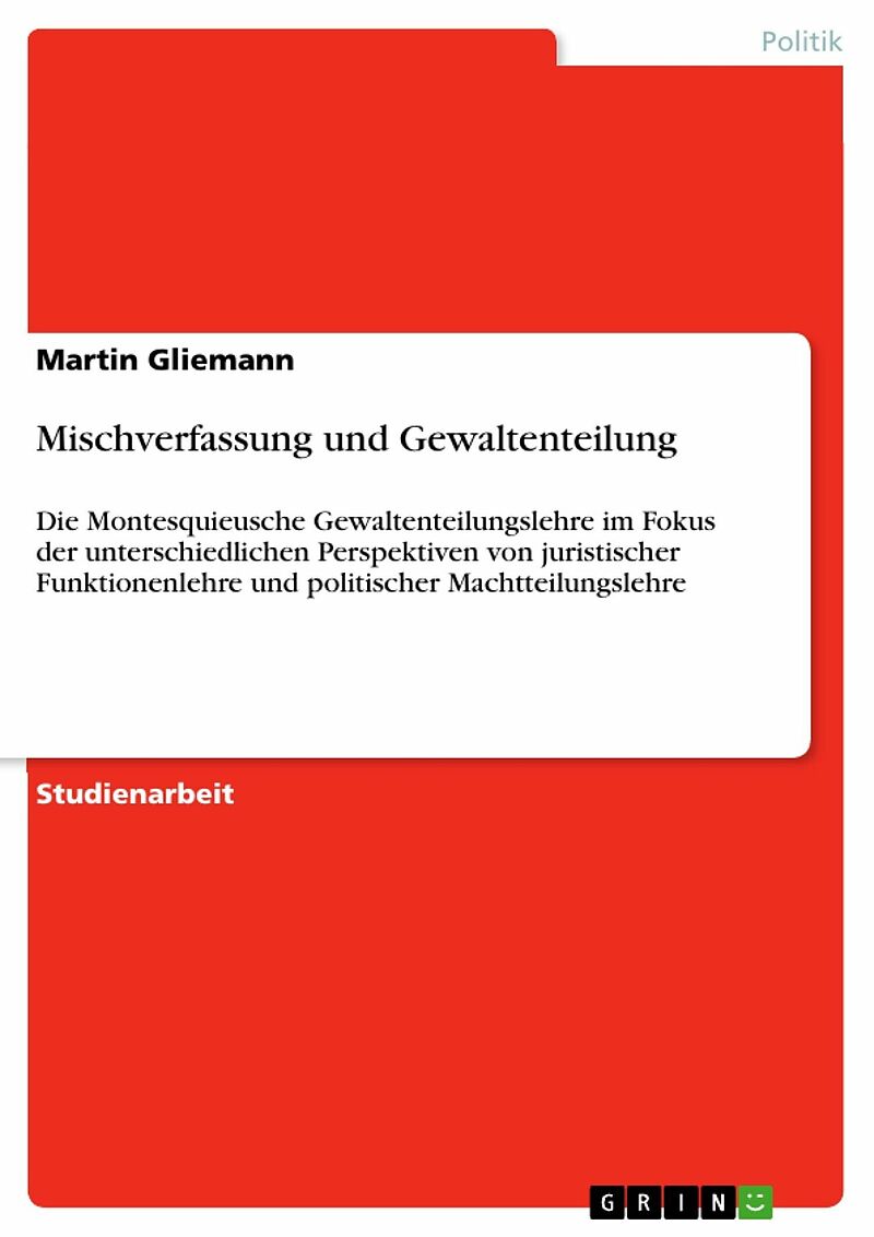 Mischverfassung und Gewaltenteilung