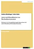 E-Book (pdf) Arten und Klassifikation von Wechselkurssystemen von Andrea Weidinger, Julia Cebis