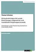 E-Book (pdf) Herausforderungen für soziale Einrichtungen aufgrund der sich wandelnden Vergütungssystematik von Thomas Schlenker