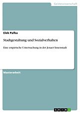 E-Book (pdf) Stadtgestaltung und Sozialverhalten von Elek Pafka
