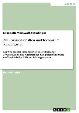 E-Book (pdf) Naturwissenschaften und Technik im Kindergarten von Elisabeth Meinwolf-Staudinger