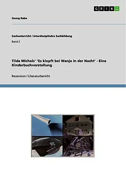 E-Book (pdf) Tilde Michels' 'Es klopft bei Wanja in der Nacht' - Eine Kinderbuchvorstellung von Georg Rabe