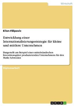 E-Book (epub) Entwicklung einer Internationalisierungsstrategie für kleine und mittlere Unternehmen von Ellen Filipovic