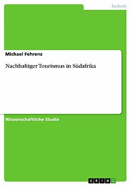 E-Book (pdf) Nachhaltiger Tourismus in Südafrika von Michael Fehrenz