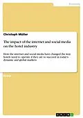 E-Book (pdf) The impact of the internet and social media on the hotel industry von Christoph Müller