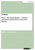 E-Book (epub) Movie: "Harold And Maude" - Summary And Analysis Of The Movie's Very First Minutes von Tim Blume