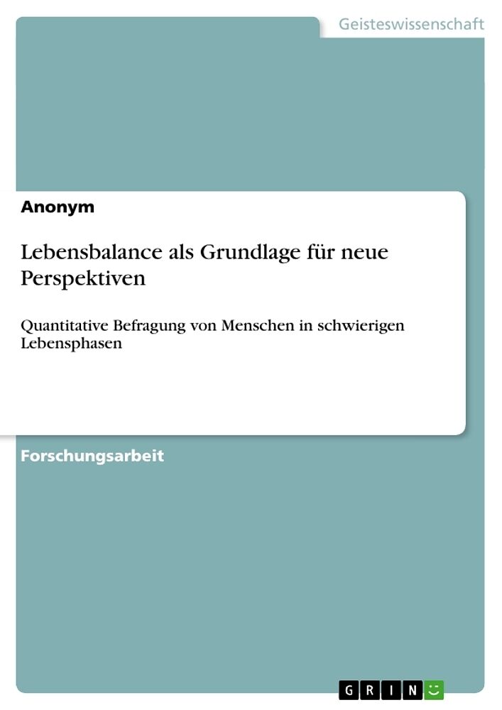Lebensbalance als Grundlage für neue Perspektiven