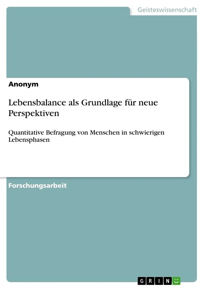 Lebensbalance als Grundlage für neue Perspektiven
