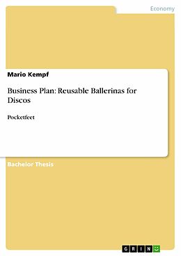 eBook (pdf) Business Plan: Reusable Ballerinas for Discos de Mario Kempf