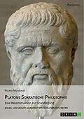 E-Book (epub) Platons Sokratische Philosophie von Roland Mugerauer